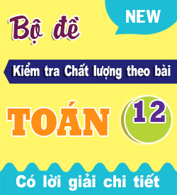 Kiểm tra Chất lượng theo bài Toán 12